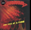 One vice at a time - Vinyl