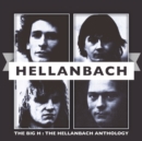 The Big H: The Hellanbach Anthology - CD
