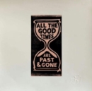 All the Good Times - CD