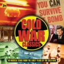 Cold War Classics: 40 Musical Gems from the Early Years of the Cold War - CD