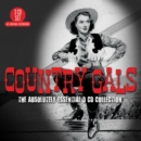 Country Gals: The Absolutely Essential 3CD Collection - CD