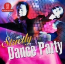 Strictly Dance Party - CD
