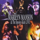 Marilyn Manson & The Spooky Kids Live - CD