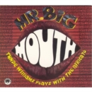 Mr Big Mouth/low Profile - CD