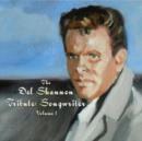 The Del Shannon Tribute: Songwriter - CD