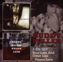 Your Love and Other Lies/Poison Love - CD