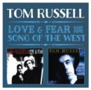 Love & Fear/Song of the West - CD