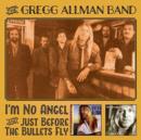 I'm No Angel/Just Before the Bullets Fly - CD