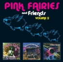 The Pink Fairies and Friends - CD