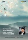 Schubert/Schumann: Winterreise/Dichterliebe - DVD