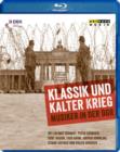 Classical Music and Cold War - Musicians in the GDR - Blu-ray