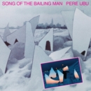 Song of the Bailing Man - CD