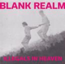 Illegals in Heaven - Vinyl