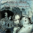 Bevis Through the Looking Glass - CD