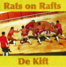 Rats On Rafts/De Kift - CD
