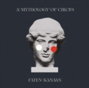 A Mythology of Circles - Vinyl