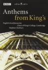 Anthems from King's - English Choral Favourites - DVD