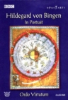 Hildegard Von Bingen: In Portrait - Ordo Virtutum - DVD