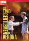 The Two Gentlemen of Verona: Royal Shakespeare Company - DVD