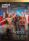 The Secret Theatre: Scottish Ballet - A Christmas Special - DVD