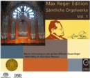 Max Reger Edition: Sämtliche Orgelwerke - CD