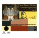 Max Reger Edition: Sämtliche Orgelwerke - CD