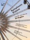 Symphonic Visions - Music for Silent Films By Ed Hughes - DVD