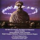 Sir Malcolm Arnold: The Return of Odysseus - CD
