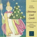 John Turner: Christmas Card Carols - CD