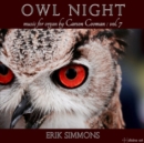 Owl Night: Music for Organ By Carson Cooman - CD