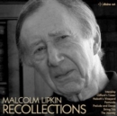 Malcolm Lipkin: Recollections - CD