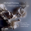 Michael Finnissy: Alternative Readings - CD