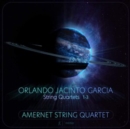 Orlando Jacinto Garcia: String Quartets 1-3 - CD