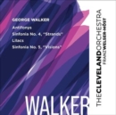George Walker: Antifonys/Sinfonia No. 4, 'Strands'/Lilacs/... - CD