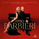 Francisco Asenjo Barbieri: Complete Spanish Songs - CD