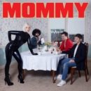 Mommy - Vinyl