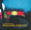 Pulling Focus - Vinyl