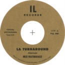 LA Turnaround/I Cry - Vinyl