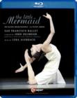 The Little Mermaid: San Francisco Ballet (Neumeier) - Blu-ray