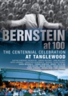 Bernstein at 100: The Centennial Celebration at Tanglewood - DVD
