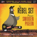 Smidgen Pigeon - Vinyl