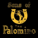 Sons of the Palomino - CD