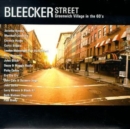 Bleecker Street: Greenwich Village in the 60's - CD