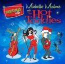 Christmas With Michelle Malone and the Hot Toddies - CD
