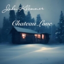 Chateau Love - CD