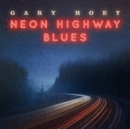 Neon Highway Blues - Vinyl