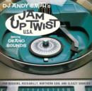 DJ Andy Smith's Jam Up Twist - Vinyl