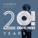 Waldeck Presents 20! Dope Noir Years: Bossa Casanova - Vinyl