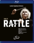 London Symphony Orchestra: This Is Rattle - Blu-ray