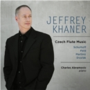 Jeffrey Khaner: Czech Flute Music - CD